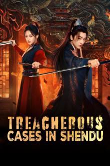Treacherous Cases in Shendu (2025) Ep 16 Eng Sub